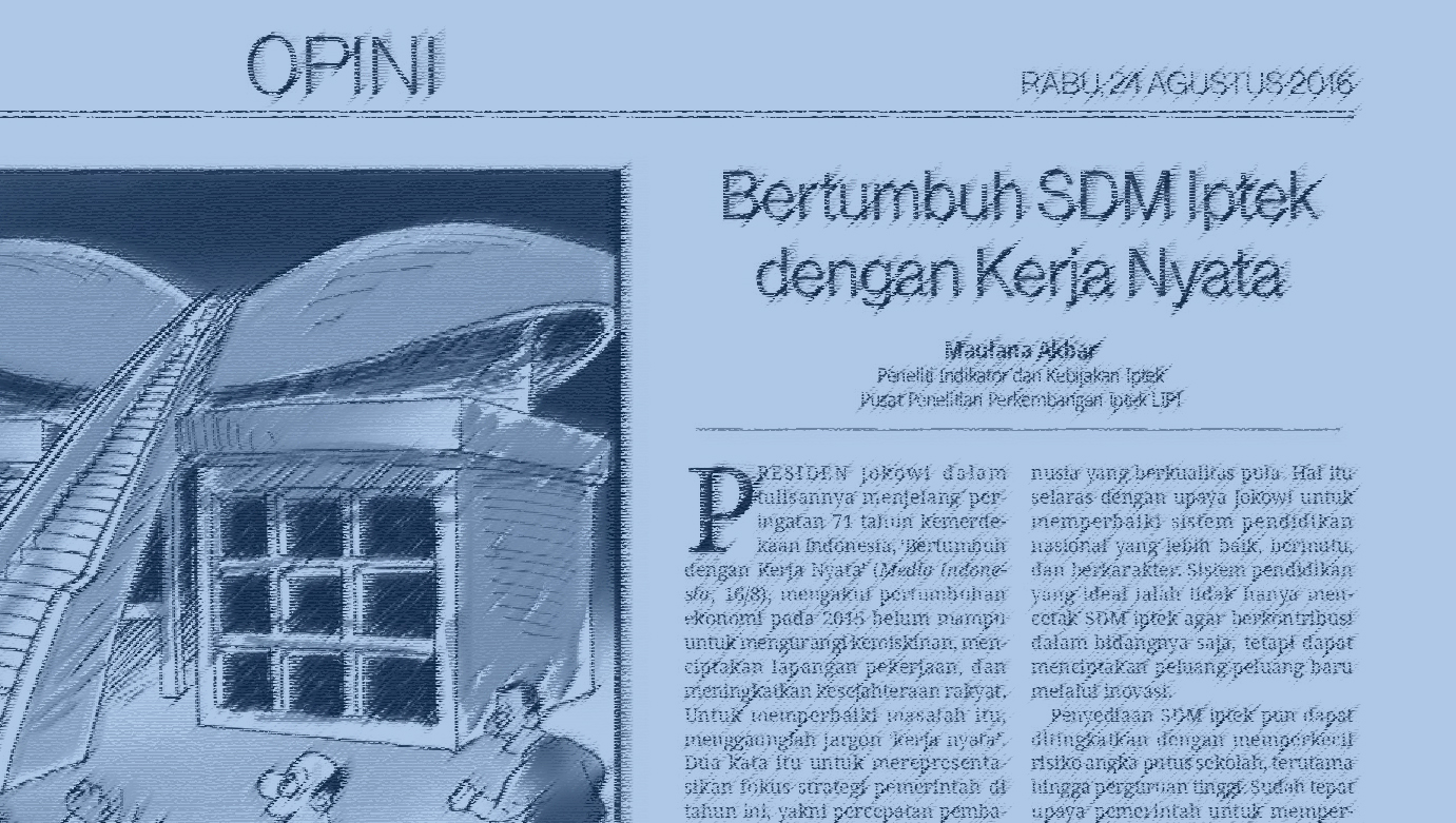 [Media Indonesia] Bertumbuh ‘SDM Iptek’ dengan Kerja Nyata