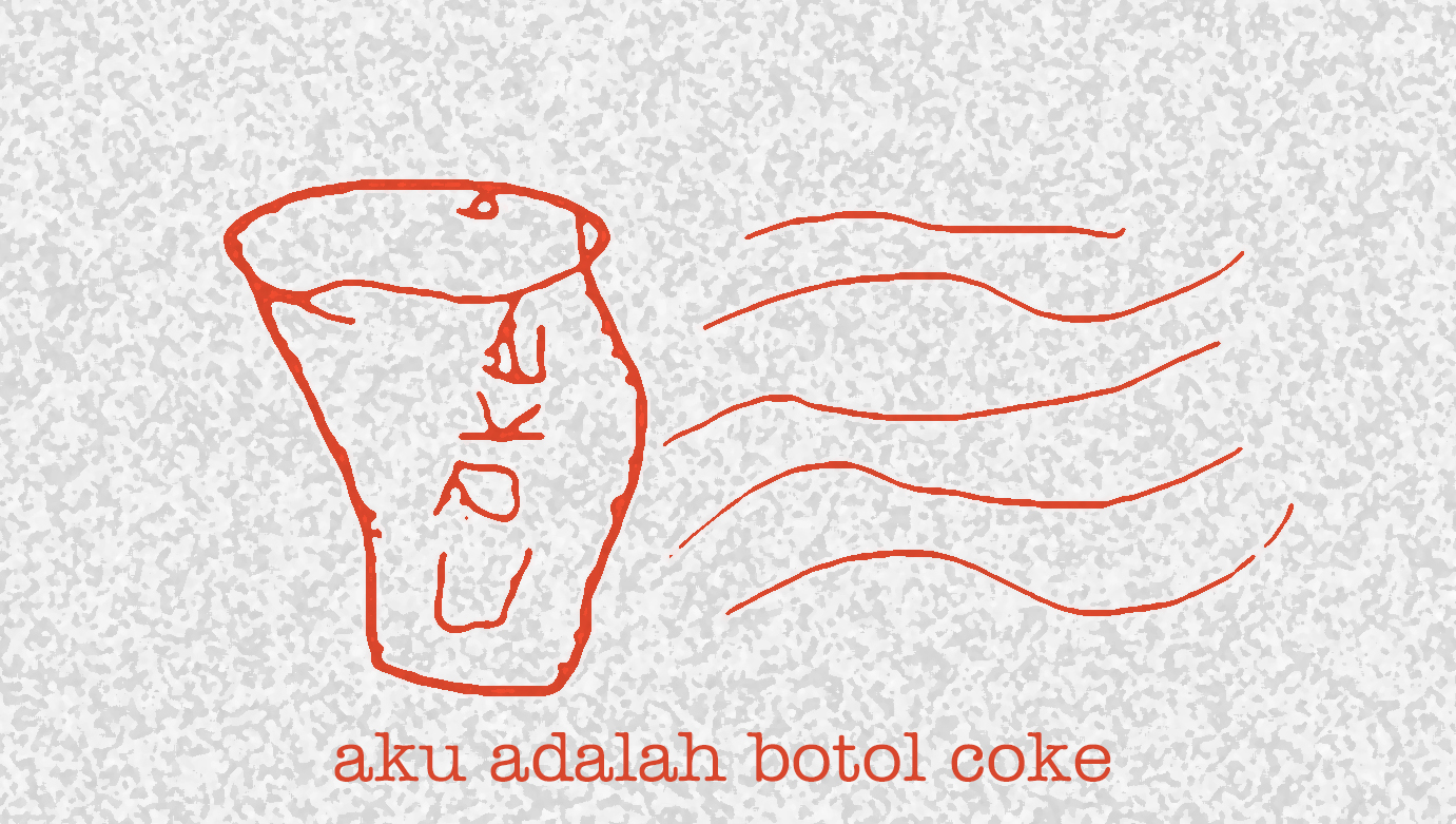 Aku adalah Botol Coke